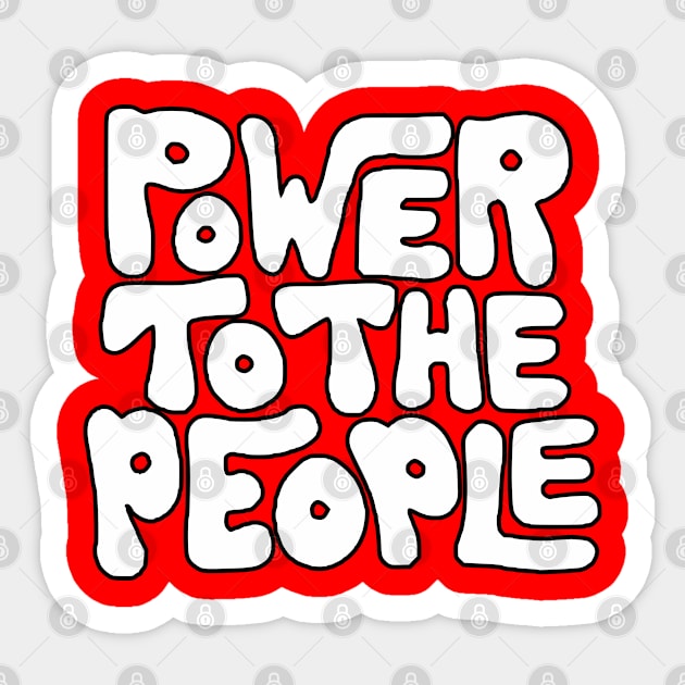 Power To The People - Retro White Sticker by UrbanLifeApparel